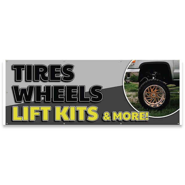 Tires Wheels Lift Kits & More Banner Concession Stand Food Truck Single Sided